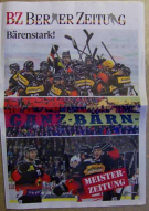 Bärenstark! - BZ Berner Zeitung / Meisterzeitung zum Titel des SC Bern 2018/19