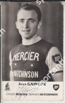 Jean Gainche Cycles Mercier - Boyaux Hutchinson  1958 - 1965 (Carte autogrammes avec signature original)