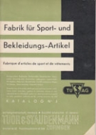 Tuor & Staudenmann Zofingen - Fabrik fuer Sport- und Bekleidungs-Artikel, Katalog No.3 (ca. 1950)