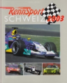Rennsport Schweiz 2003