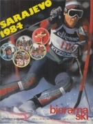 Sarajevo 1984 (Biorama Ski - Sonderheft zu den Ski Wettbewerben a. d. Winterolympiaden)