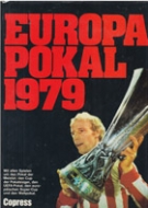 Europapokal 1979 (Cup der Meister, Cup der Pokalsieger, Messepokal)