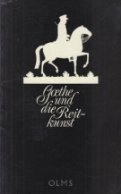 Goethe und die Reitkunst