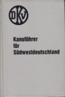 DKV-Kanuführer für Südwestdeutschland und angrenzende Gebiete (1. Auflage 1983)