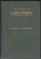 The Science of Lawn Tennis