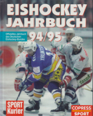 Eishockey-Jahrbuch 1994/95 - Offizielles Jahrbuch des Deutschen Eishockey-Bundes