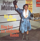 Rä-de-wumm / Ring frei zur nächsten Runde (45 T Vinyl, Interpret: Peter Müller)