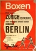 Box-Club Zürich verstärkt gegen Borussia Berlin, 30. 3. 1960 Limmathaus Zürich (Original Plakat)