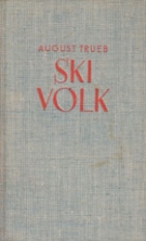 Ski Volk (Photo Essay)