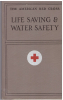 The American Red Cross: LIfe Saving & Water Safety (Edition 1956 with suplement on artificial respiration)