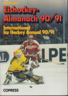 Eishockey-Almanach / International  IIHF - Yearbook 1990 - 91