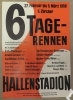 5. Zürcher 6-Tage-Rennen 27.2. bis 5.3. 1958, Mit Koblet - Strehler + Van Steenbergen - Severeyns u.a., Hallenstadion