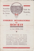 Tournoi international de Hockey, 4.-6.4. 1942, Stade des Hesperides Cannes, Programme officiel