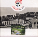 100 ans Stade-Lausanne-Ouchy Football 1901 - 2001