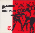 75 Jahre FC Dietikon 1908 - 1983 / Jubiläumsschrift