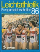 Leichtahtletik Europameisterschaften 1986 (Offizielle Bilddokumentation des Deutschen Leichtathletik-Verbandes)
