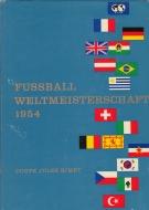 Fussball Weltmeisterschaft 1954 - Coupe Jules Rimet  - Offizielles Erinnerungswerk (with dustjacket)