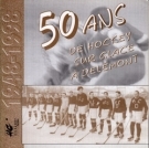 50 ans de Hockey sur Glace à Delémont 1948 - 1998