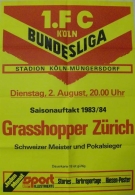 Plakat - 1. FC Koeln - Grasshopper Zuerich, 2. August 1983 Stadion Koeln-Muengersdorf, Freundschaftsspiel