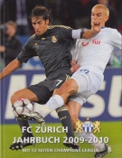 FC Zürich Jahrbuch Saison 2009 - 2010 (Mit 52 Seiten Champions League)