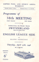 International Ice Hockey Match SWITZERLAND v. English League Side, 25. April 1946, Wembley,  Official Programme