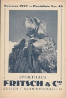 Sporthaus Fritsch & Cie, Zürich / Bahnhofstr. 63 - Sommer 1927 - Preisliste No. 46