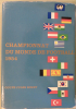 Championnat du monde de football 1954 - Coupe Jules Rimet - Ouvrage commémoratif officiel (avec certificat)