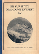 Bis zur Spitze des Mount Everest - Die Besteigung 1924