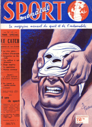 Le Catch presenté par Jean Dumas (SPORT MONDIAL, No. 43, 1959, Tres Special)