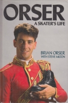 Orser - A Skater’s Life