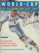 20 Jahre World-Cup Ski-Faszination seit 1967