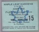 Maple Leaf Gardens Ltd. - Admit one - Preferred Standing Room - Mezzanine Floor, good only Wed. Feb. 15