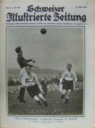 Schweizer Illustrierte Zeitung (No.21, 22. Mai 1924) - Das Länderspiel Schweiz - Ungarn in Zürich (Ganzs. Cover-Photo)