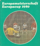 Europameisterschaft, Europacup 1980 (DDR-Buch)