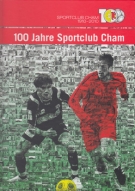 100 Jahre Sportclub Cham 1910 - 2010 (Jubiläumschronik)