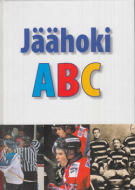 Jäähoki ABC (Estonian + International Ice Hockey History book till 2006)