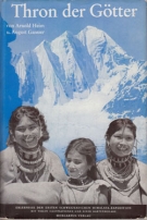 Thron der Götter - Erlebnisse der ersten Schweizerischen Himalaya-Expedition