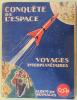 Conquête de l’espace - Voyages interplanètaires (Album de 150 images, complet)