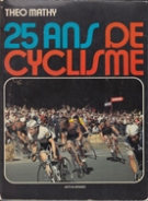 25 ans de Cyclisme (Bio du Journaliste sportif)
