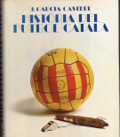 Historia del Futbol Catala (Encyclopedic Work in Catalan)