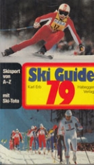 Ski Guide 79 - Skisport von A-Z