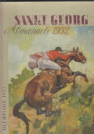Sankt Georg - Almanach 1952 / Mit Schwerpunkt Reiterolympiade in Helsinki