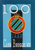 100 Jaar Club Brugge K.V. 1891 - 1991