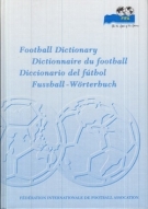 FIFA Football Dictionary / Dictionnarie du football / Diccionario del futbol / Fussball - Wörterbuch