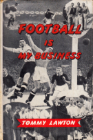 Football is my Business (Everton and England)