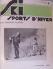 SKI - Sports d’Hiver / Revue illustrée Mensuel (No. 17; Octobre 1933 - No. 32; Julliet 1935)