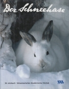 Der Schneehase 1997 - 2001 (Jahrbuch des Schweiz. Akademischen Ski-Clubs)