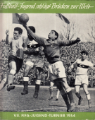 VII. FIFA-Jugend-Turnier 1954 / Fussball-Jugend schlägt Brücken zur Welt
