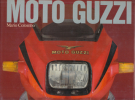 Moto Guzzi (Seconda edizione riveduta e ampliata da 1983)