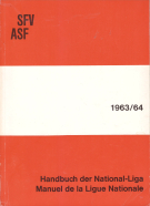 Handbuch der National-Liga 1963/64 / Manuel de la Ligue Nationale